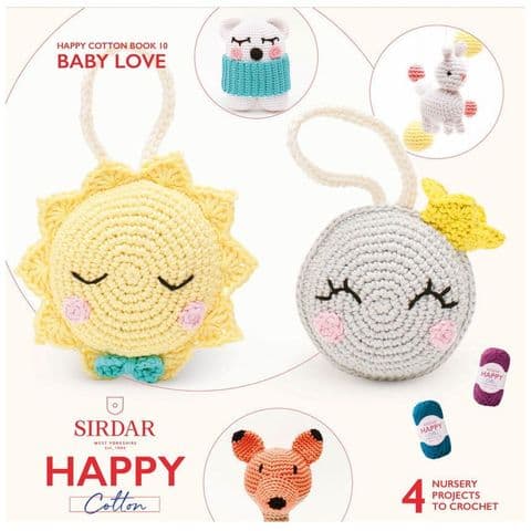 Happy Cotton Book 10 (Baby Love)  Amigurumi Crochet Patterns Sirdar