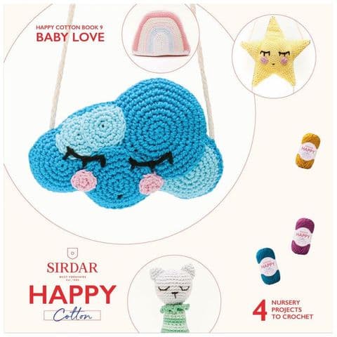 Happy Cotton Book 9 (Baby Love)  Amigurumi Crochet Patterns Sirdar